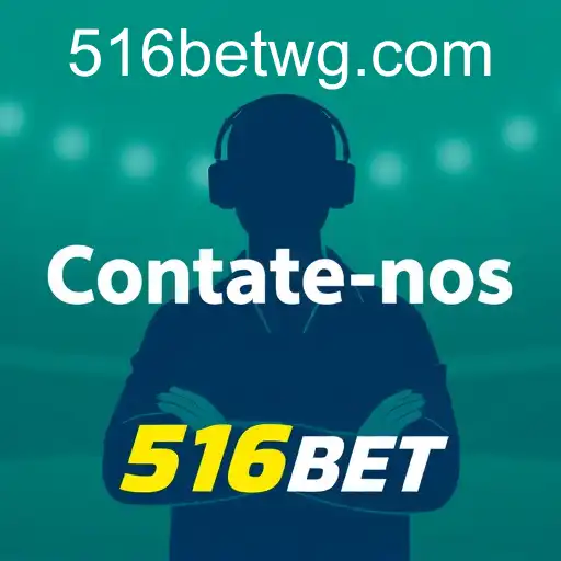 516bet - Entre em Contato com a 516bet